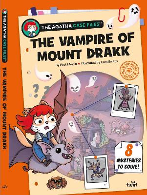 The Agatha Case Files: The Vampire of Mount Drakk (Paperback)
