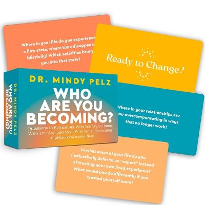 Who Are You Becoming? (Trade Paperback)