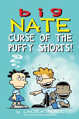 Big Nate 35: Curse of the Puffy Shorts (Paperback)