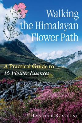 Walking the Himalayan Flower Path