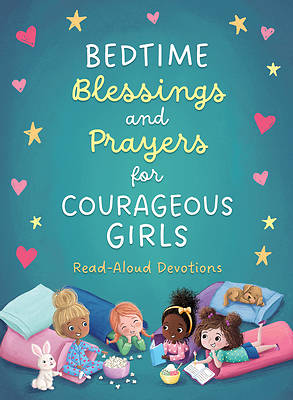 Bedtime Blessings & Prayers For Courageous Girls