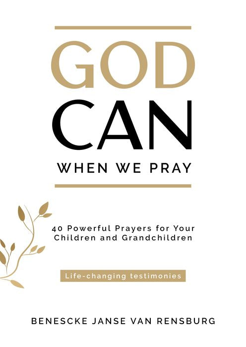 God Can When We Pray: Life-Changing Testimonies (Paperback)