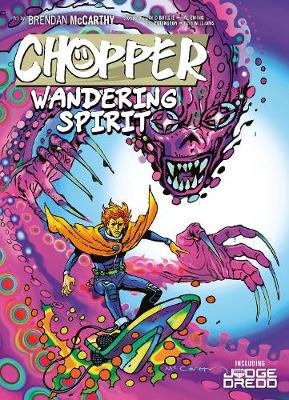 Chopper: Wandering Spirit (Paperback)