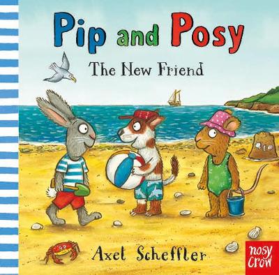 Pip and Posy: The New Friend (Board Book)