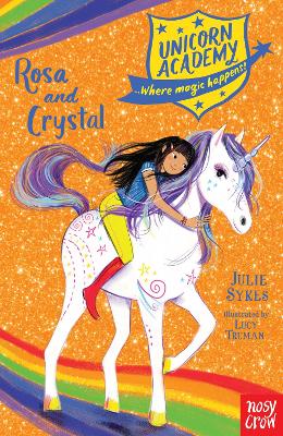 Unicorn Academy 7: Rosa and Crystal (Paperback)