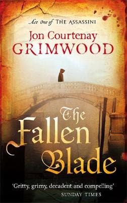 The Fallen Blade: Book 1 of the Assassini