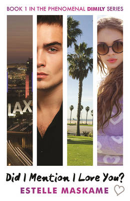 Did I Mention I Love You? Book 1 in the Dimily Trilogy
