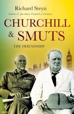 Churchill & Smuts: The fiendship