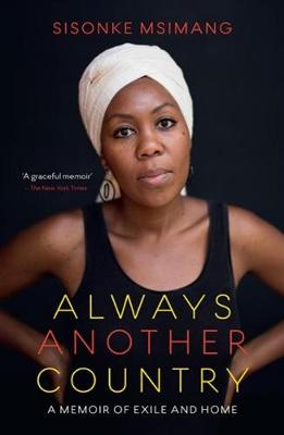 Always Another Country: A Memoir of Exile and Home (Paperback)