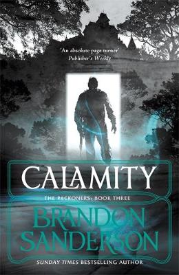 The Reckoners 3: Calamity (Paperback)