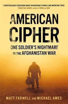 American Cipher: One Soldier's Nightmare in the Afghanistan War