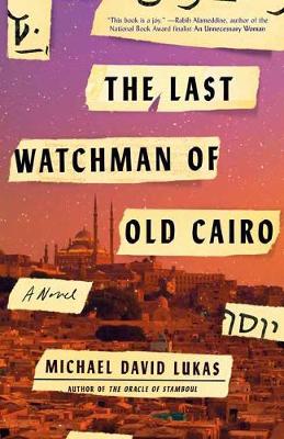 Last Watchman of Old Cairo TPB