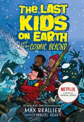 The Last Kids On Earth 4: And The Cosmic Beyond (Paperback)