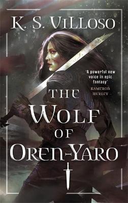 Chronicles of the Wolf Queen 1: The Wolf of Oren-Yaro (Paperback)