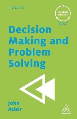 Decision Making and Problem Solving