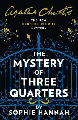 New Hercule Poirot Mystery 3: The Mystery of Three Quarters (Paperback)