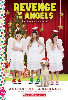 Revenge of the Angels: A Wish Novel