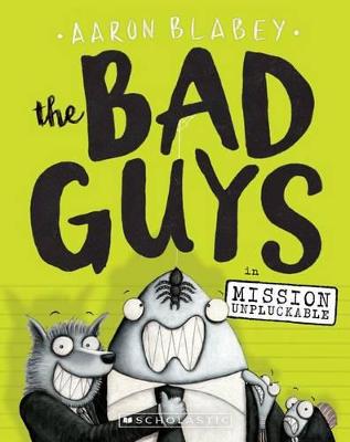 The Bad Guys 2: Mission Unpluckable (Paperback)