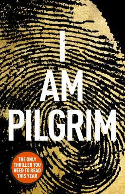 I Am Pilgrim (Paperback)