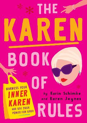 The Karen Book of Rules