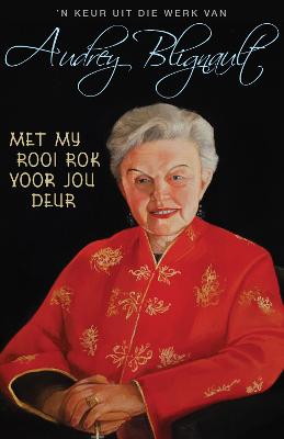 Met My Rooi Rok Voor Jou Deur