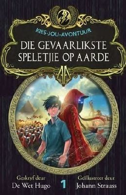Kies-jou-avontuur 1: Die Gevaarlikste Speletjie op Aarde (Paperback)