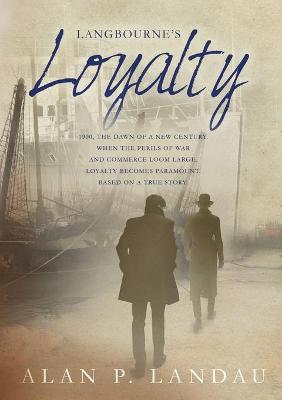 Langbourne 5: Langbourne's Loyalty (Paperback)