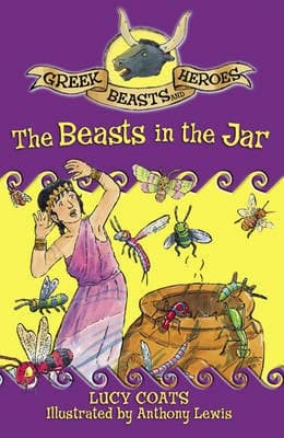 Greek Beasts and Heroes: The Beasts in the Jar: Book 1