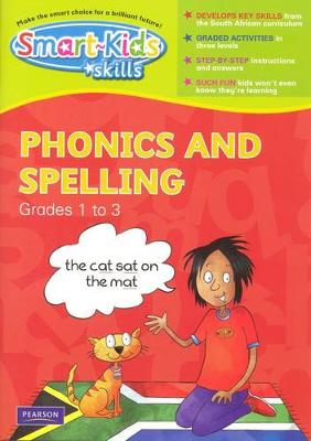 Smart-Kids Skills Phonics & Spelling Gr 1 - 3 (Paperback)