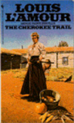 The Cherokee Trail (Paperback)