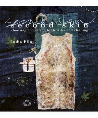 Second Skin: Choosing and Caring for Textiles and Clothing (Hardcover)