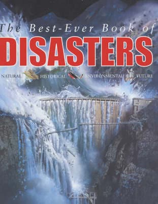 The Best-ever Book of Disasters