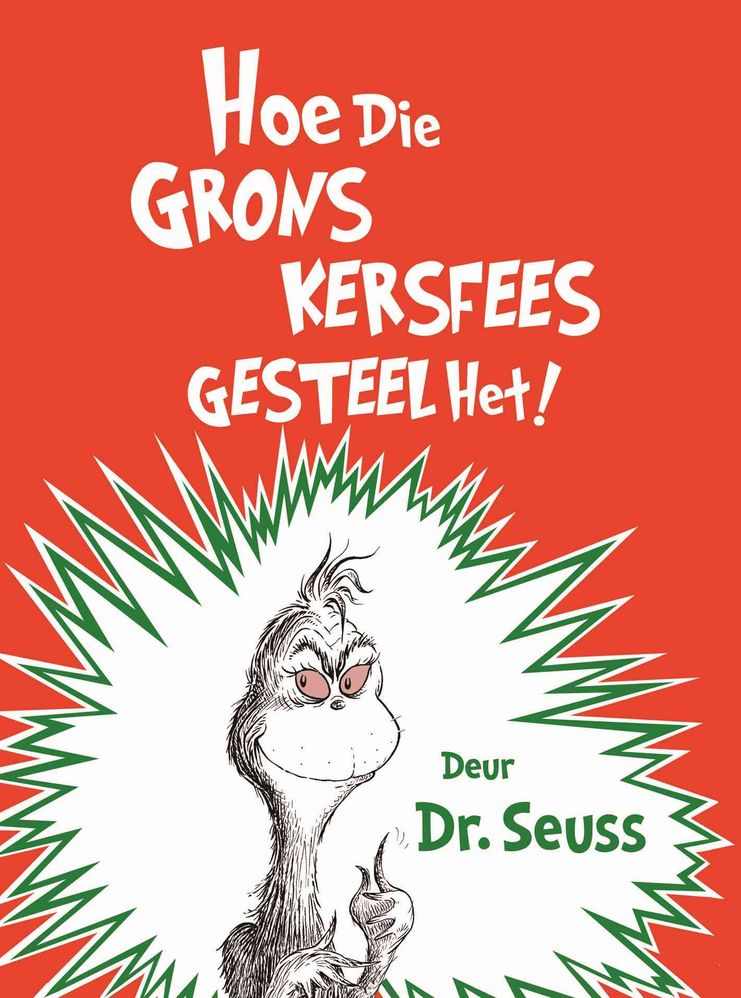Hoe die Grons Kersfees Gesteel Het! (Paperback)
