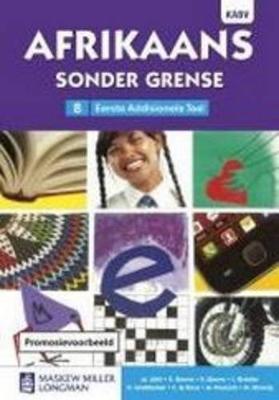 Afrikaans Sonder Grense Eerste Addisionele Taal: Graad 8 - Leerderboek (Paperback)