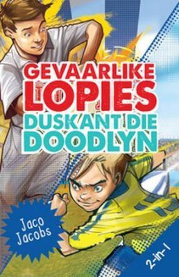 Gevaarlike lopies/Duskant die doodlyn 2-in-1