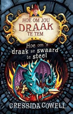 Hoe Om 'N Draak Se Swaard Te Steel: Boek 9 (Paperback)