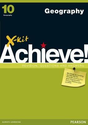 X-Kit Achieve! Geography: Grade 10: Study Guide