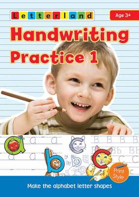 Handwriting Practice: My Alphabet Handwriting Book 1