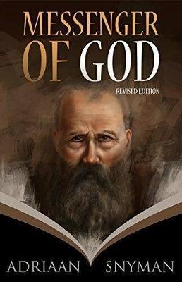 Siener van Rensburg Messenger of God