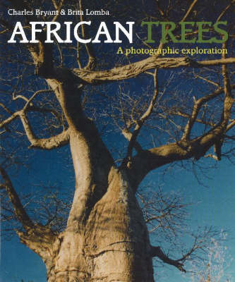 African Trees: A Photographic Celebration