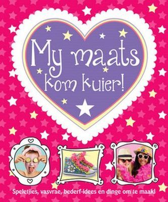 My maats kom kuier!