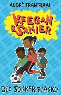 Keegan & Samier 2: Die Sokker-Fiasko (Afrikaans Edition) (Paperback)