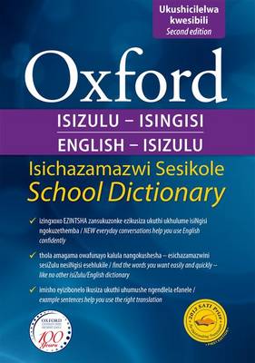 Oxford Bilingual School Dictionary: IsiZulu & English