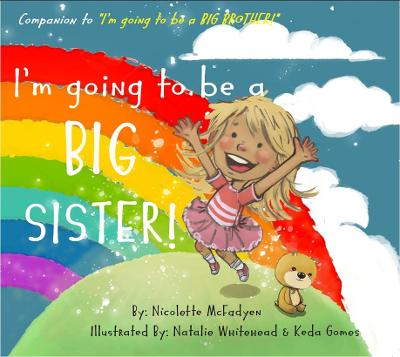 I'M GOING TO BE A BIG SISTER!
