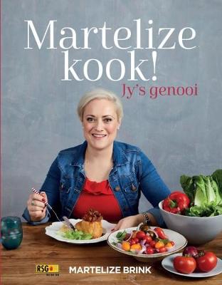 Martelize kook! Jy's genooi
