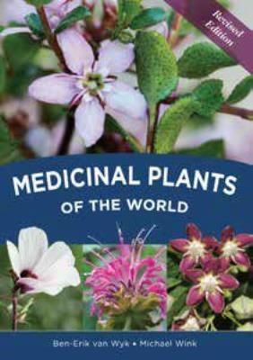 Medicinal plants of the world (Hardcover)