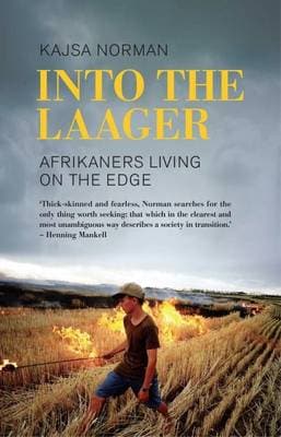 Into the laager: Afrikaners living on the edge