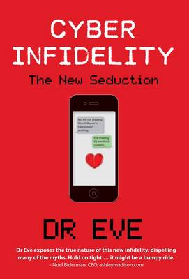Cyber infidelity: The new seduction
