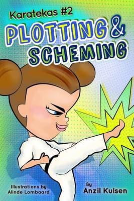 Plotting & scheming: Book 2