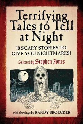 Terrifying Tales To Tell At Night: 10 Scary Stories To Give You Nightmares!